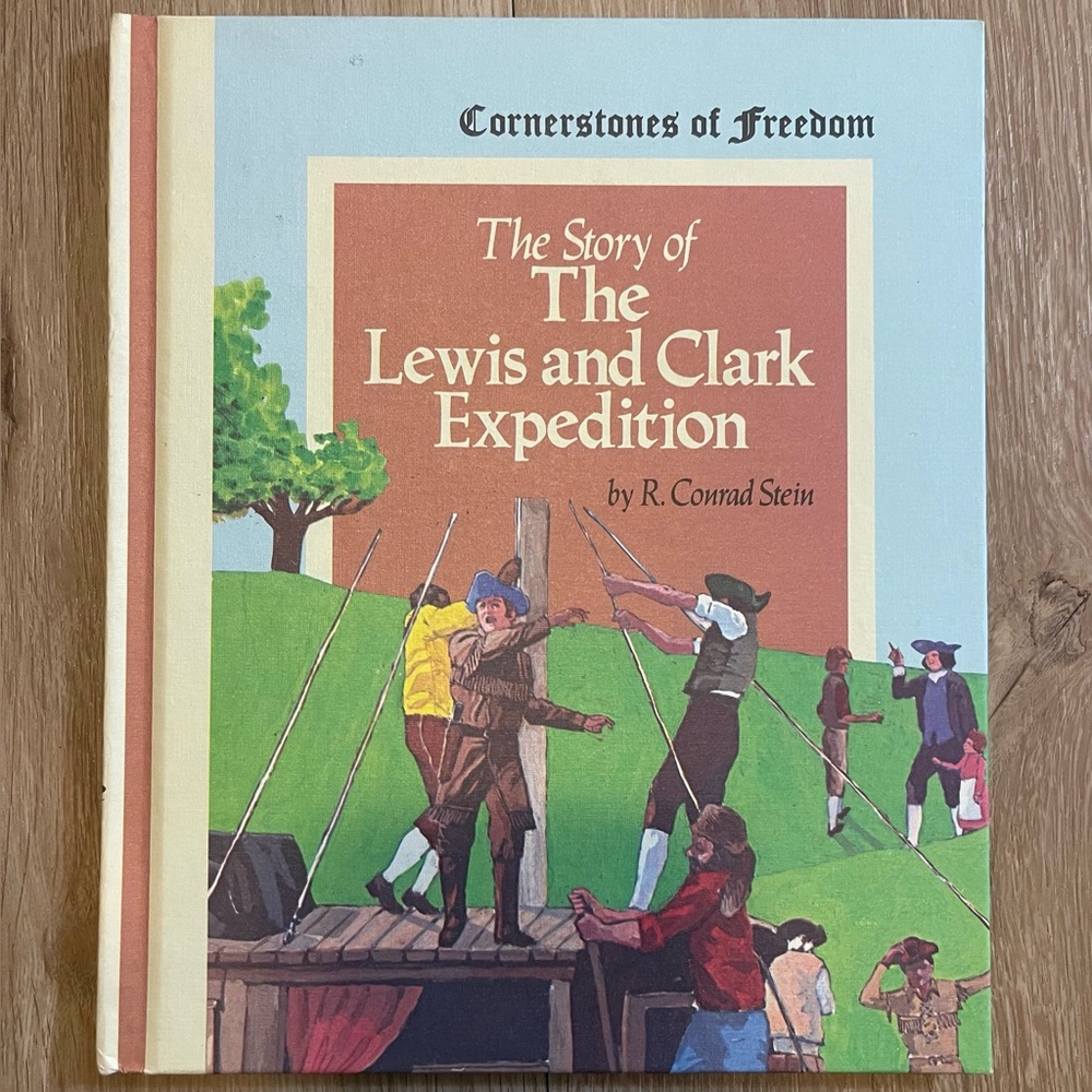 The Story of Lewis and Clark Expedition